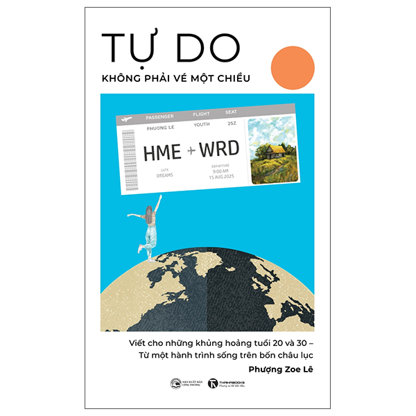Tự Do Không Phải Vé Một Chiều