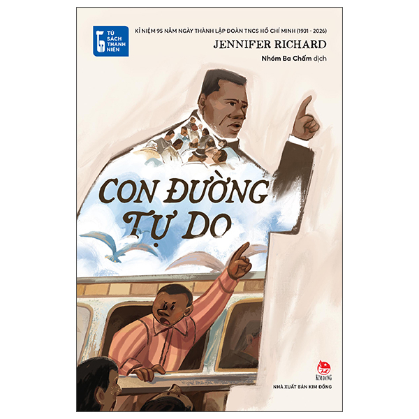 Sách Tủ Sách Thanh Niên - Con Đường Tự Do - Jennifer Cruise