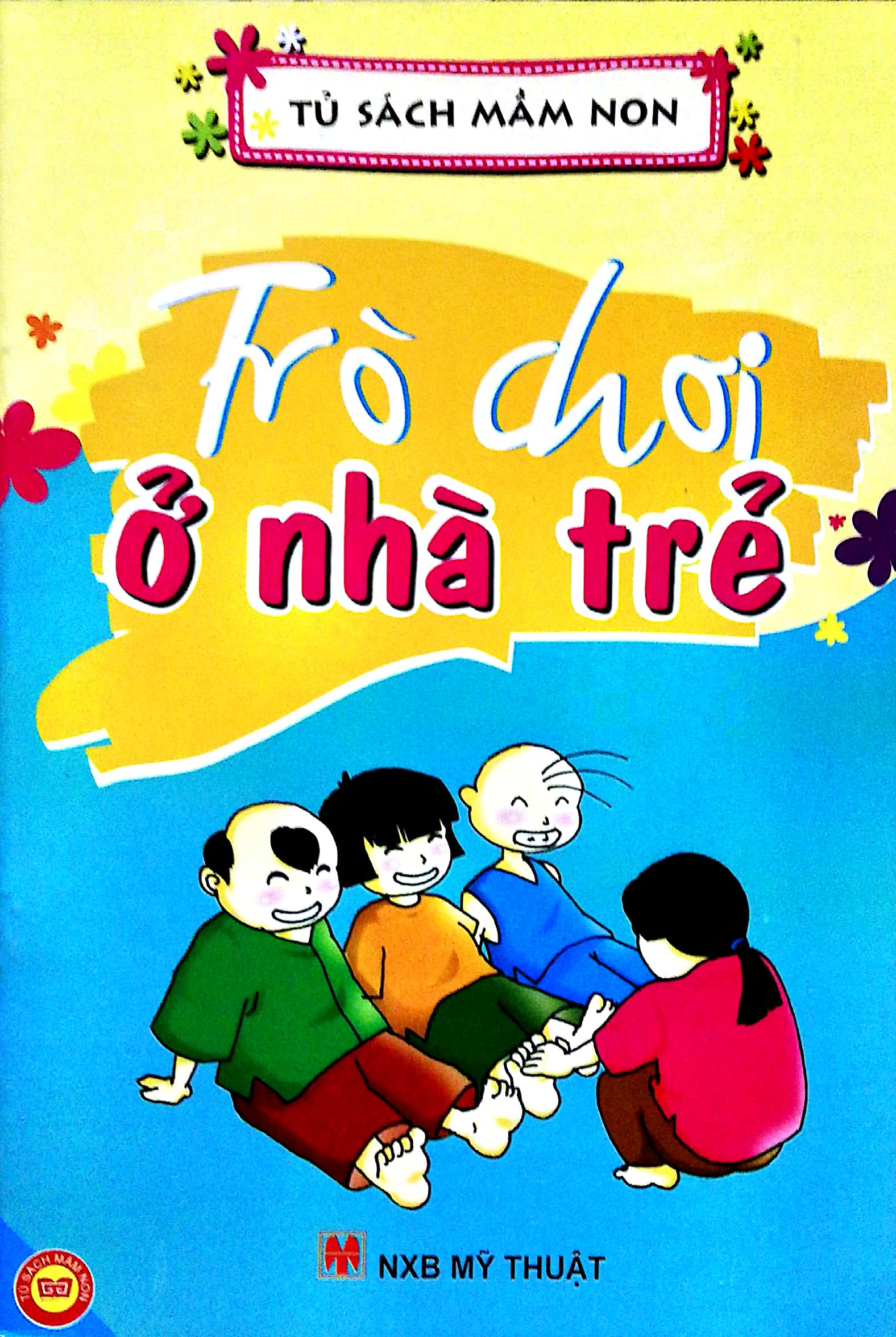 Tủ sách Mầm Non -Trò Chơi Ơ Nhà Trẻ