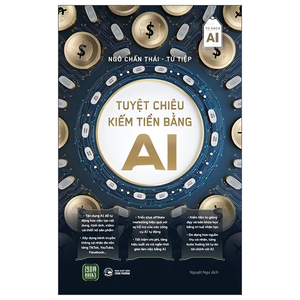 Sách Tuyệt Chiêu Kiếm Tiền Bằng AI - Công Thương