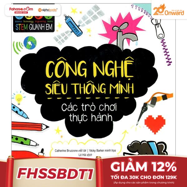 STEM - Công Nghệ Siêu Thông Minh