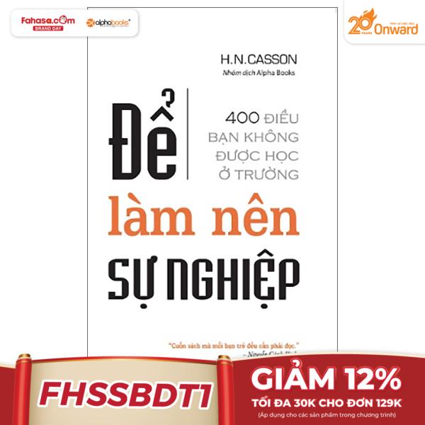 Để Làm Nên Sự Nghiệp (Tái Bản 2023)