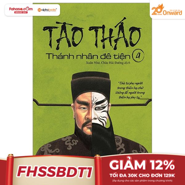 Bộ Tào Tháo - Thánh Nhân Đê Tiện 5 (Tái Bản 2021)