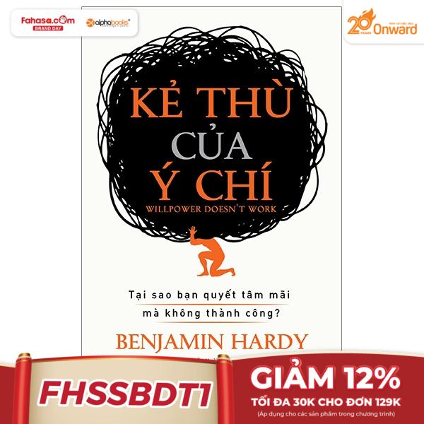 Kẻ Thù Của Ý Chí