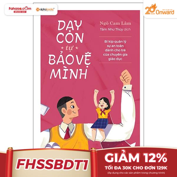 Dạy Con Tự Bảo Vệ Mình