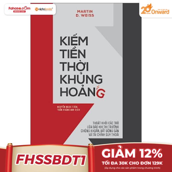 Kiếm Tiền Thời Khủng Hoảng (Tái Bản 2023)