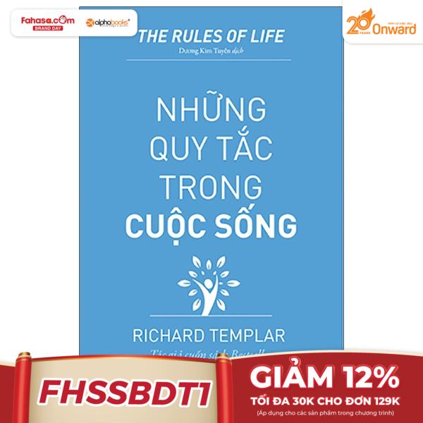 Những Quy Tắc Trong Cuộc Sống (Tái Bản 2020)