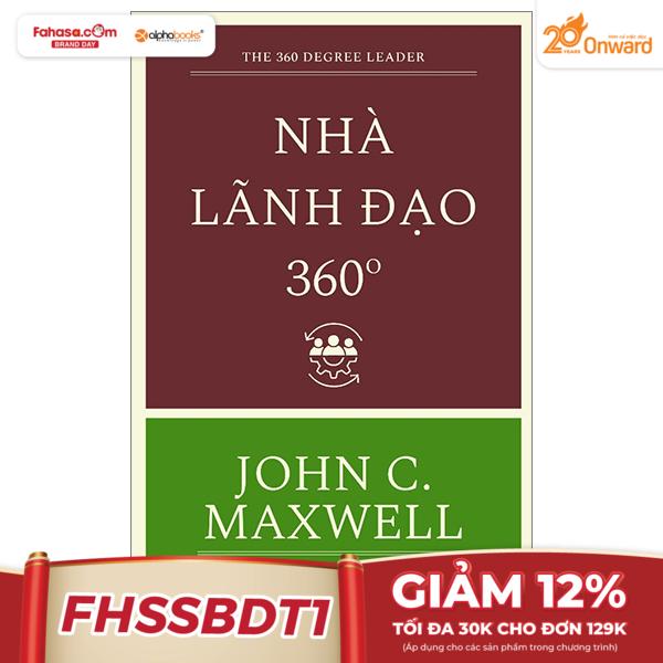 Nhà Lãnh Đạo 360 Độ (Tái Bản 2023)