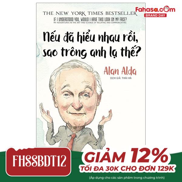 Nếu Đã Hiểu Nhau Rồi, Sao Trông Anh Lạ Thế?