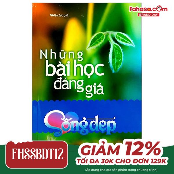 Sống Đẹp - Những Bài Học Đáng Giá
