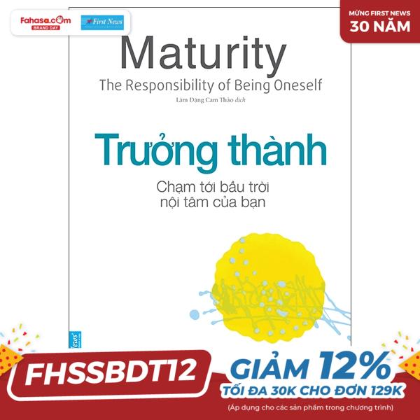 Osho - Trưởng Thành - Chạm Tới Bầu Trời Nội Tâm Của Bạn