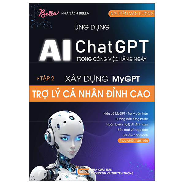 Sách Ứng Dụng Chat GPT-AI Trong Công Việc Hàng Ngày - Tập 2 - Xây Dựng M - Nguyễn Văn Lượng