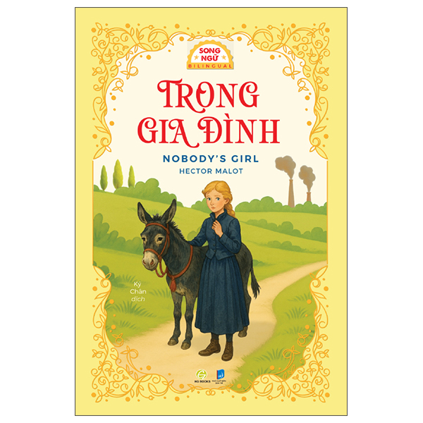 Trong Gia Đình - Nobody's Girl - Song Ngữ Anh-Việt