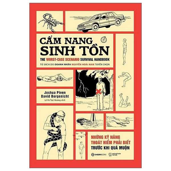 Cẩm Nang Sinh Tồn - The Worst-Case Scenario Survival Handbook - Những Kỹ Năng Thoát Hiểm Cần Phải Biết Trước Khi Quá Muộn