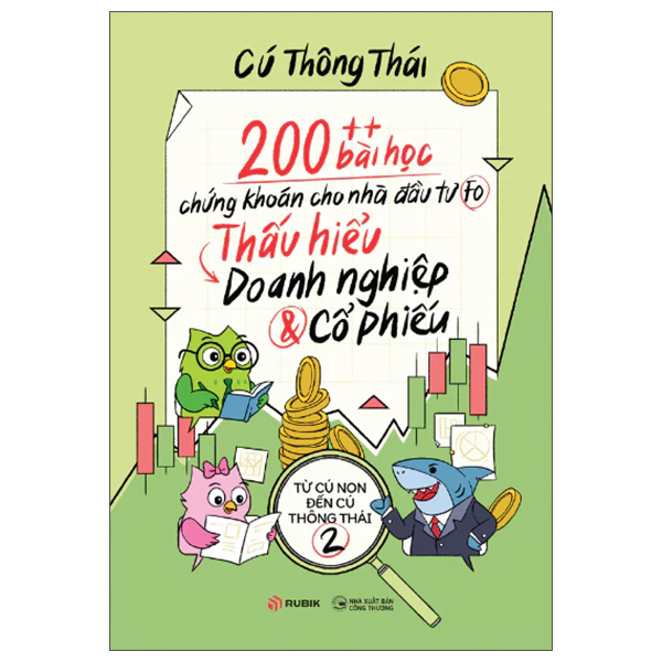 Sách 200++ Bài Học Chứng Khoán Dành Cho Nhà Đầu Tư FO - Tập 2 - Thấu H - Công Thương