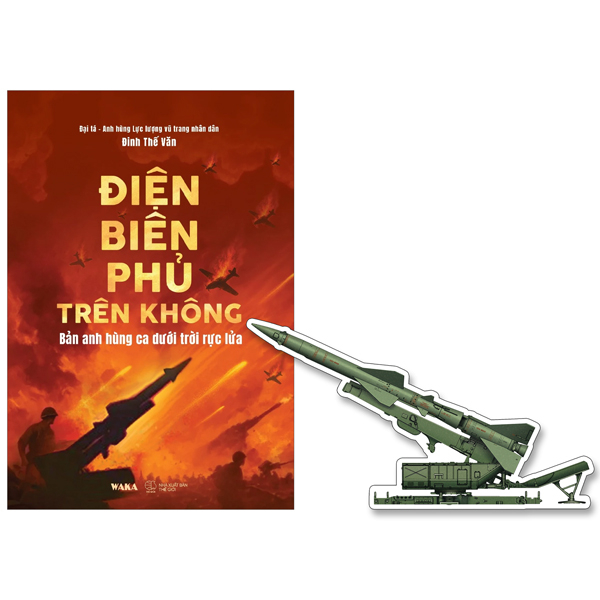 Điện Biên Phủ Trên Không - Bản Anh Hùng Ca Dưới Trời Rực Lửa - Tặng Kèm Standee - Quà Tặng Độc Quyền Fahasa