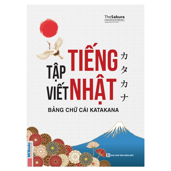 Sách Tập Viết Tiếng Nhật Bảng Chữ Cái Katakana (Tái Bản 2025) - The Sakura