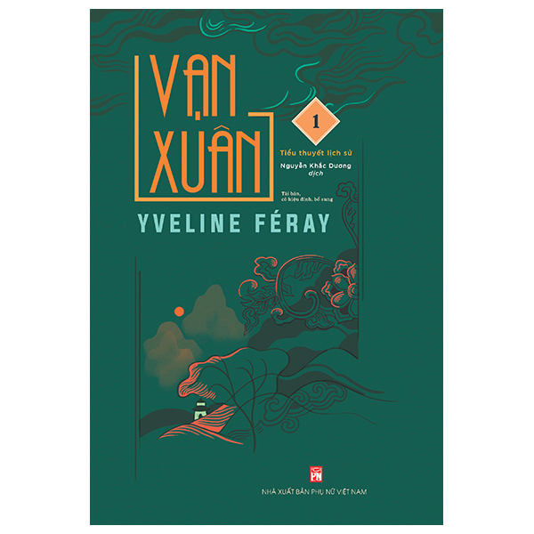 Vạn Xuân - Tập 1