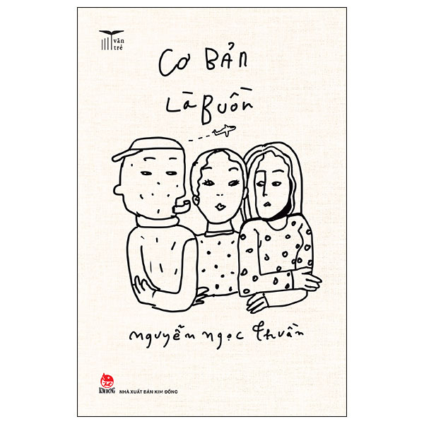 Văn Trẻ - Cơ Bản Là Buồn