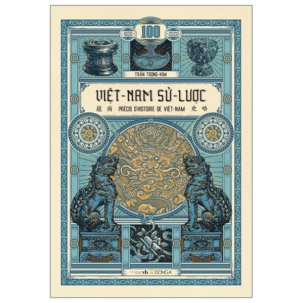 Sách Việt Nam Sử Lược (Ấn Bản Kỉ Niệm 100 Năm) - Kim Gwangil