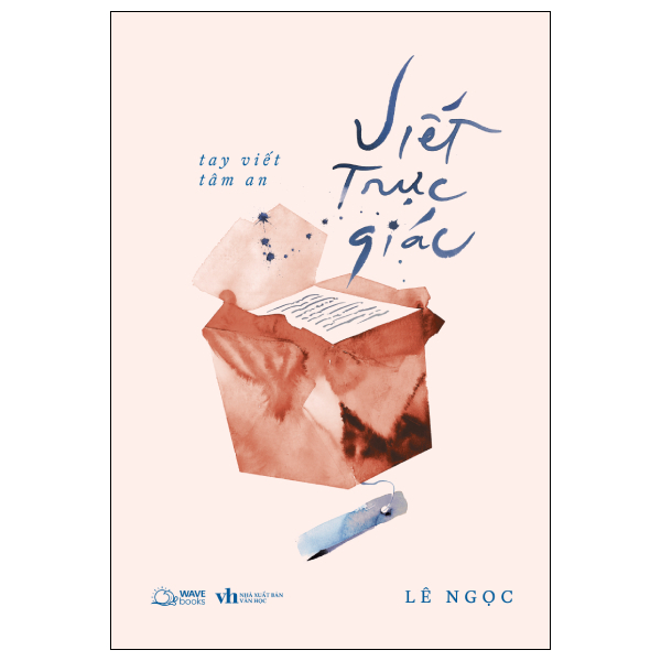 Viết Trực Giác - Tay Viết Tâm An