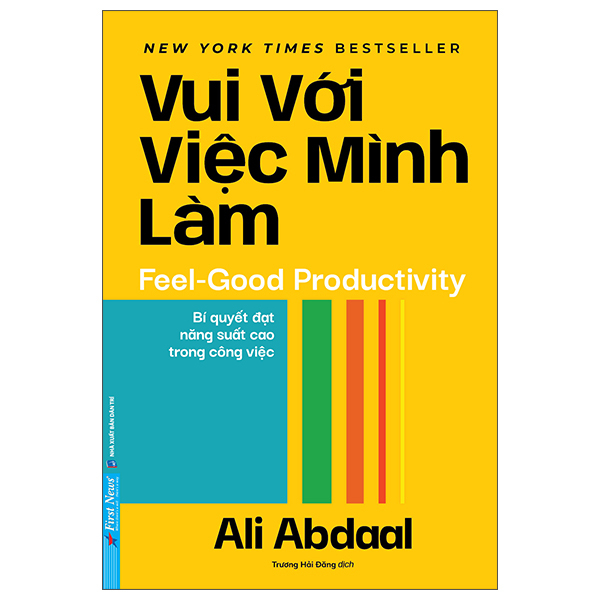 Sách Vui Với Việc Mình Làm - Feel-Good Productivity - Ali