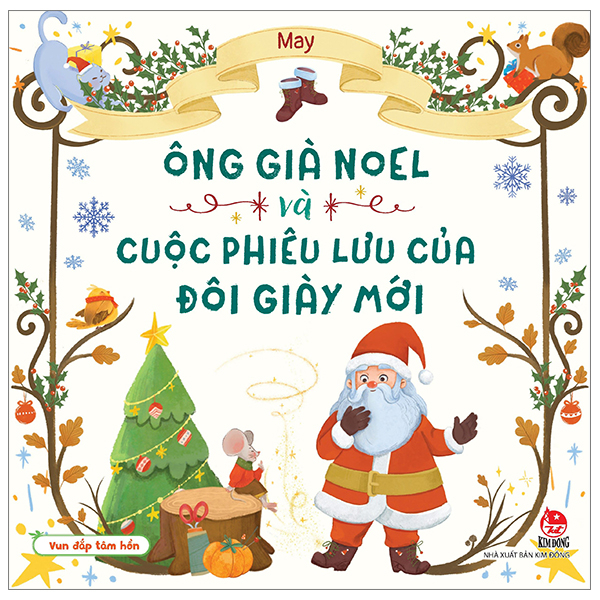Sách Vun Đắp Tâm Hồn - Ông Già Noel Và Cuộc Phiêu Lưu Của Đôi Giày M - May