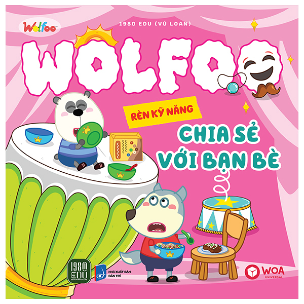 Sách Wolfoo Rèn Kỹ Năng - Chia Sẻ Với Bạn Bè - 1980Edu