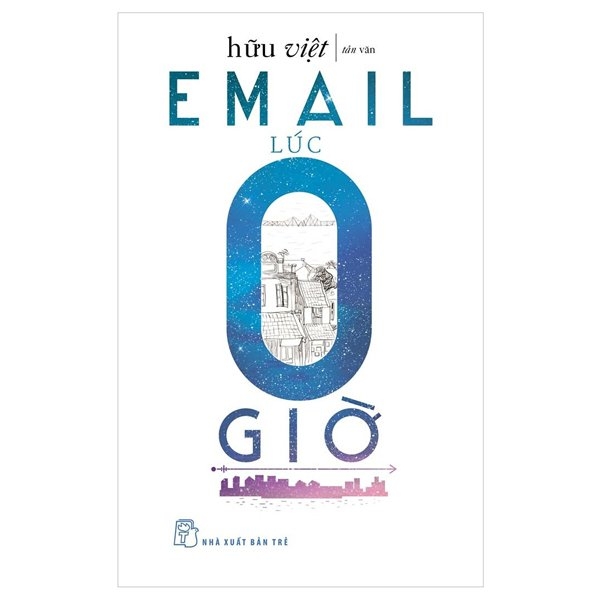 [Phiên chợ sách cũ] Email Lúc 0 Giờ