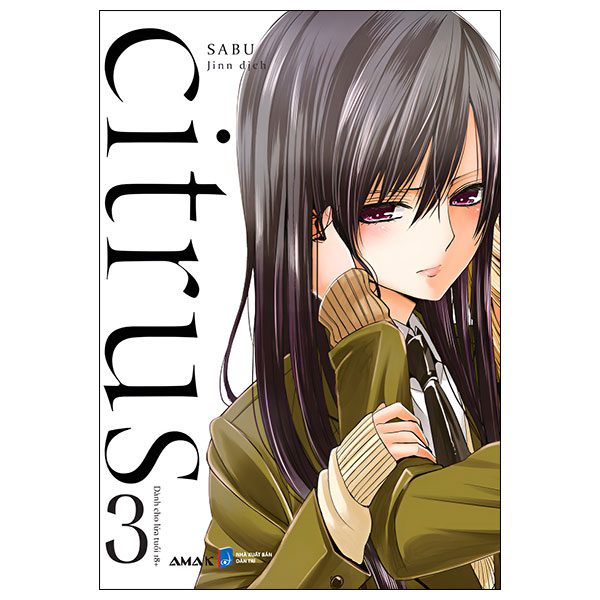 Citrus - Tập 3 - Bản Đặc Biệt