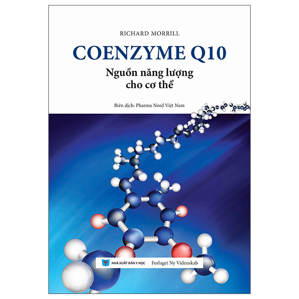 Sách Coenzyme Q10 - Nguồn Năng Lượng Cho Cơ Thể - Y Học