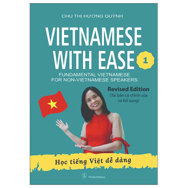 Sách Vietnamese With Ease 1 - Học Tiếng Việt Dễ Dàng (Tái Bản 2025) - Hương Việt