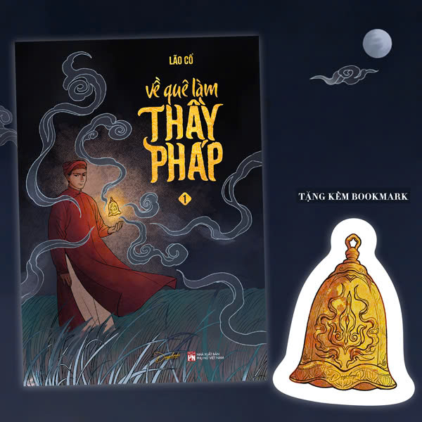 Về Quê Làm Thầy Pháp - Tập 1 - Tặng Kèm Bookmark Bế Hình Quả Chuông