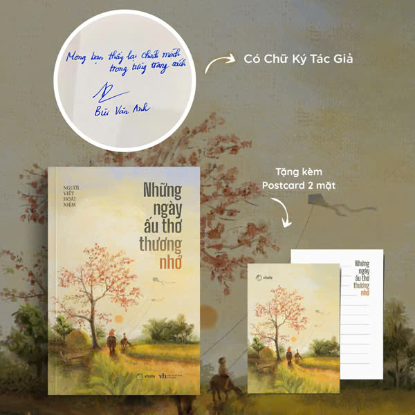 Những Ngày Ấu Thơ Thương Nhớ - Bản Đặc Biệt - Tặng Kèm Postcast 2 Mặt + Chữ Ký Tác Giả