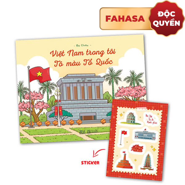 Việt Nam Trong Tôi - Tô Màu Tổ Quốc - Tặng Kèm Sticker - Độc Quyền Fahasa