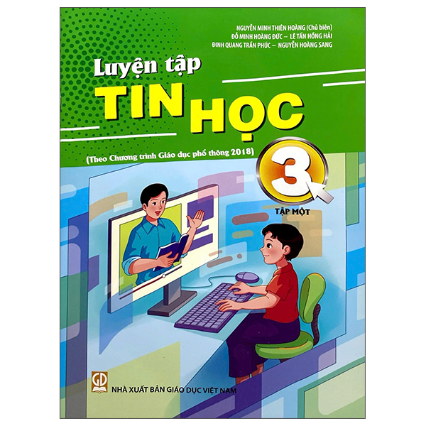 Luyện Tập Tin Học 3 - Tập 1