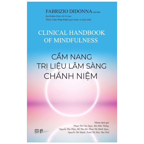 Sách Cẩm Nang Trị Liệu Lâm Sàng Chánh Niệm - Fabrizio Didonna