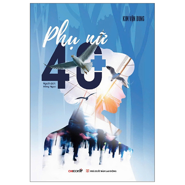 Sách Phụ Nữ 40+ - Kim Dung