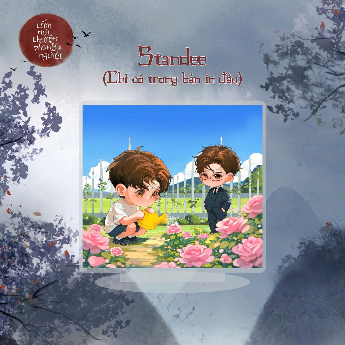 Quà Tặng Standee - Cấm Nói Chuyện Phong Nguyệt - Tập 2