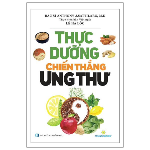 Sách Thực Dưỡng Chiến Thắng Ung Thư (Tái Bản 2026) - Hồng Chiến
