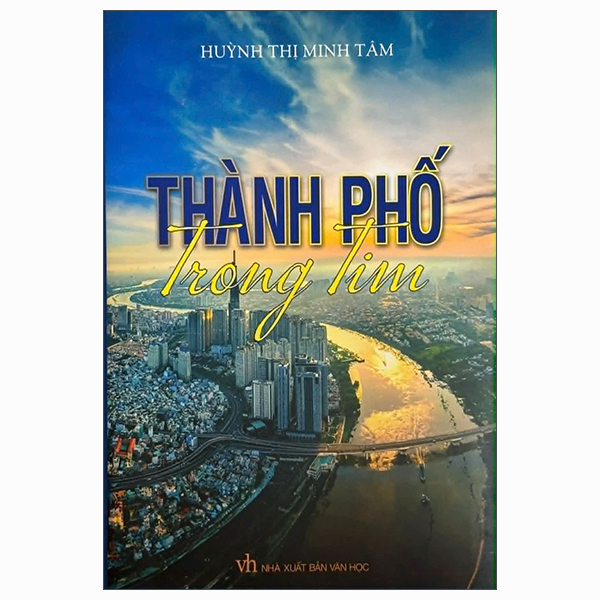 Sách Thành Phố Trong Tim - Huỳnh Thị Minh Tâm