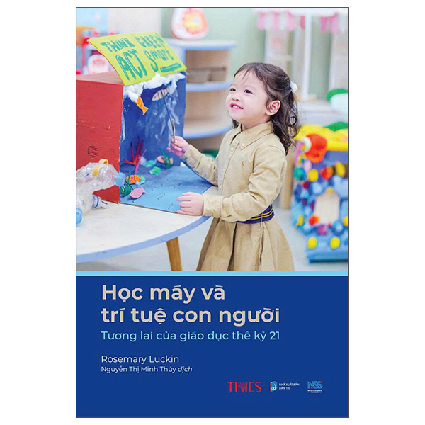 Học Máy Và Trí Tuệ Con Người - Tương Lai Của Giáo Dục Thế Kỷ 21