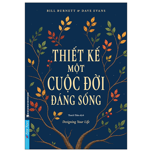 Thiết Kế Một Cuộc Đời Đáng Sống (Tái Bản 2023)