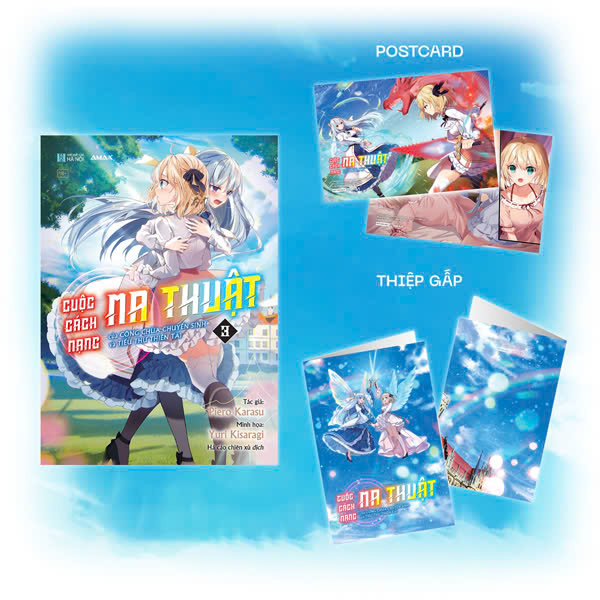 Cuộc Cách Mạng Ma Thuật Của Công Chúa Chuyển Sinh Và Tiểu Thư Thiên Tài - Tập 3 - Tặng Kèm Postcard + Thiệp Gập