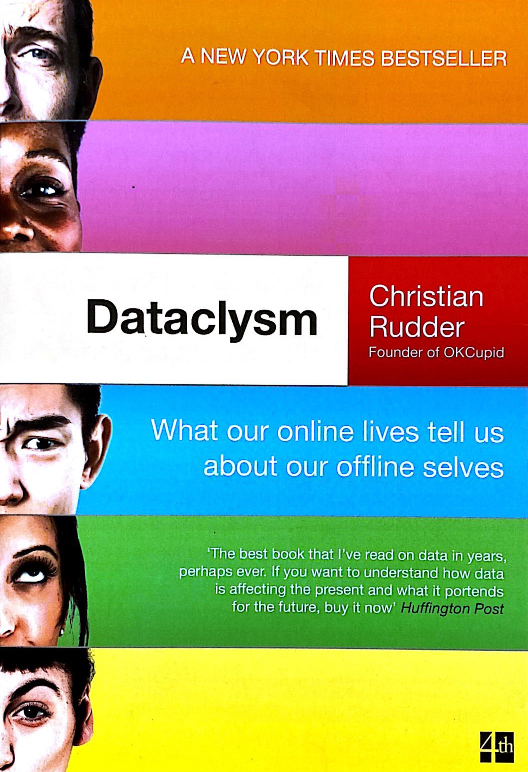 Dataclysm: What Our Online Lives Tell Us About Our Offline Selves ...