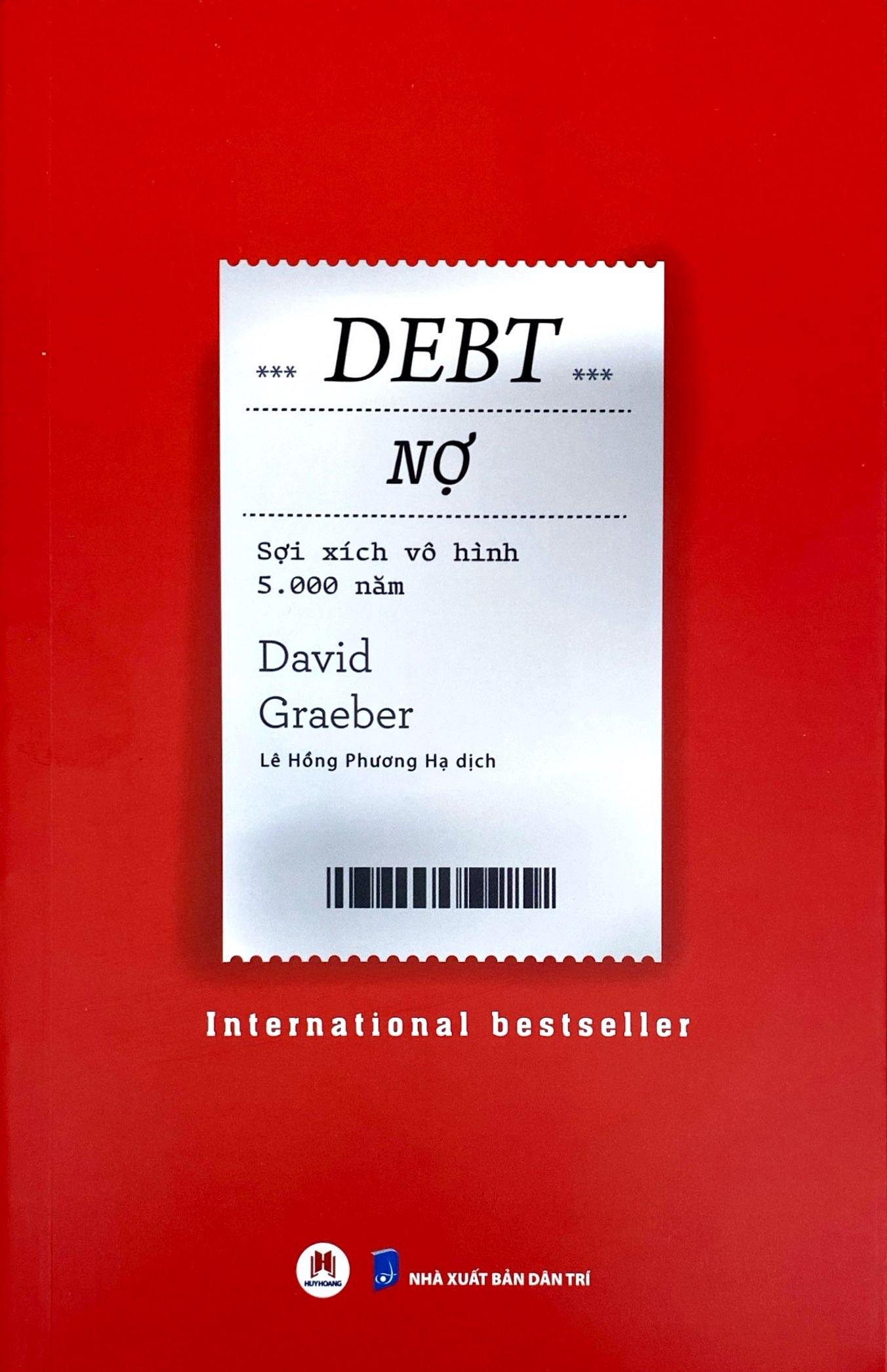 Sách Sách Debt - Nợ - Sợi Xích Vô Hình 5000 Năm - FAHASA.COM