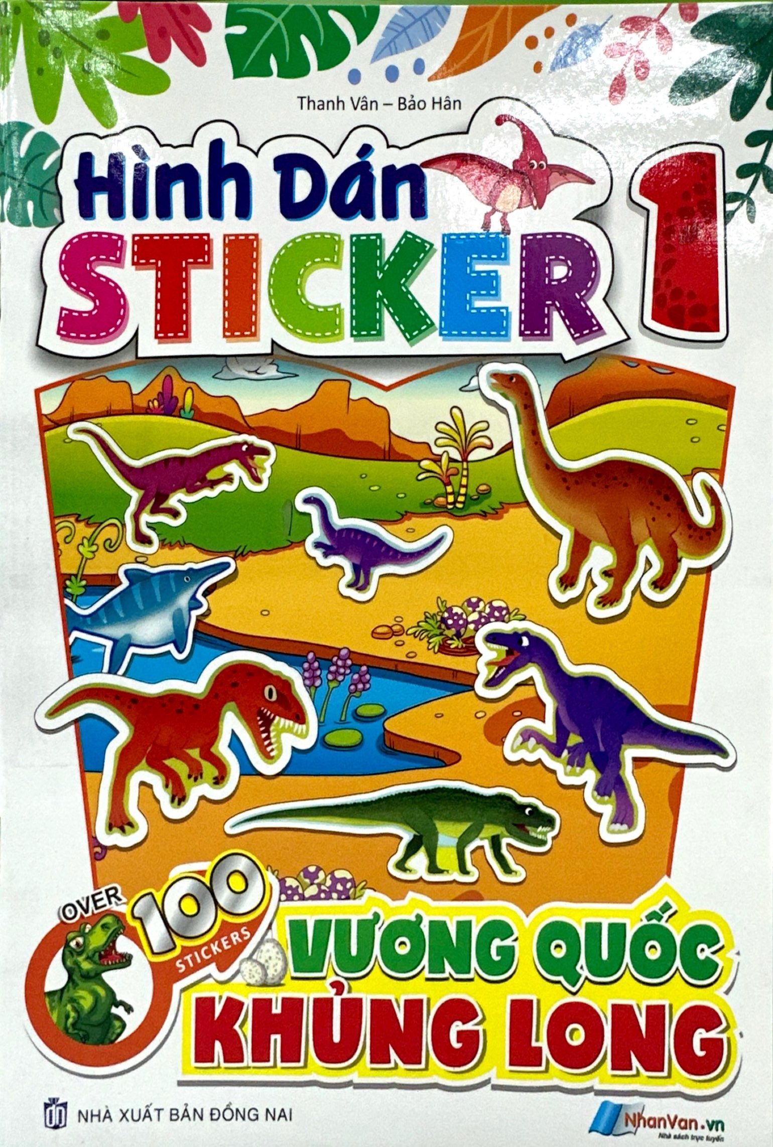 Sách Hình Dán Stickers - Vương Quốc Khủng Long - Tập 1 - FAHASA.COM