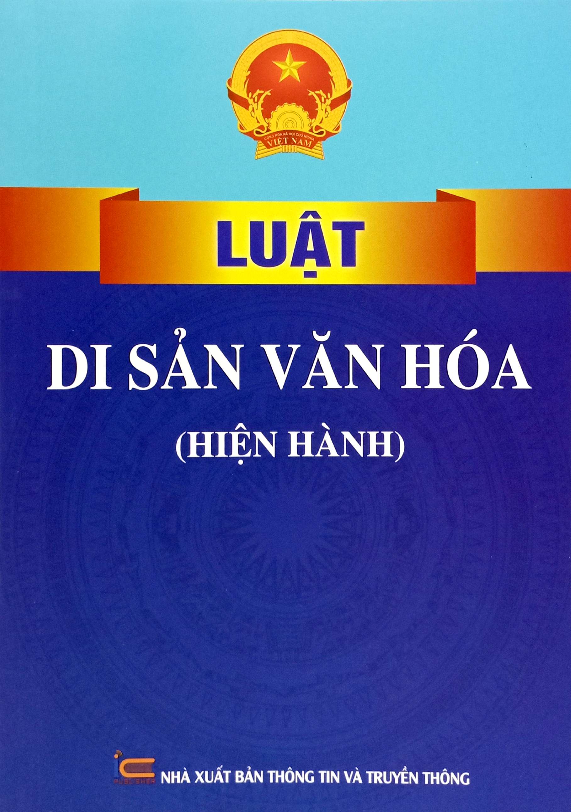 Luật Di Sản Văn Hoá Hiện Hành  PDF