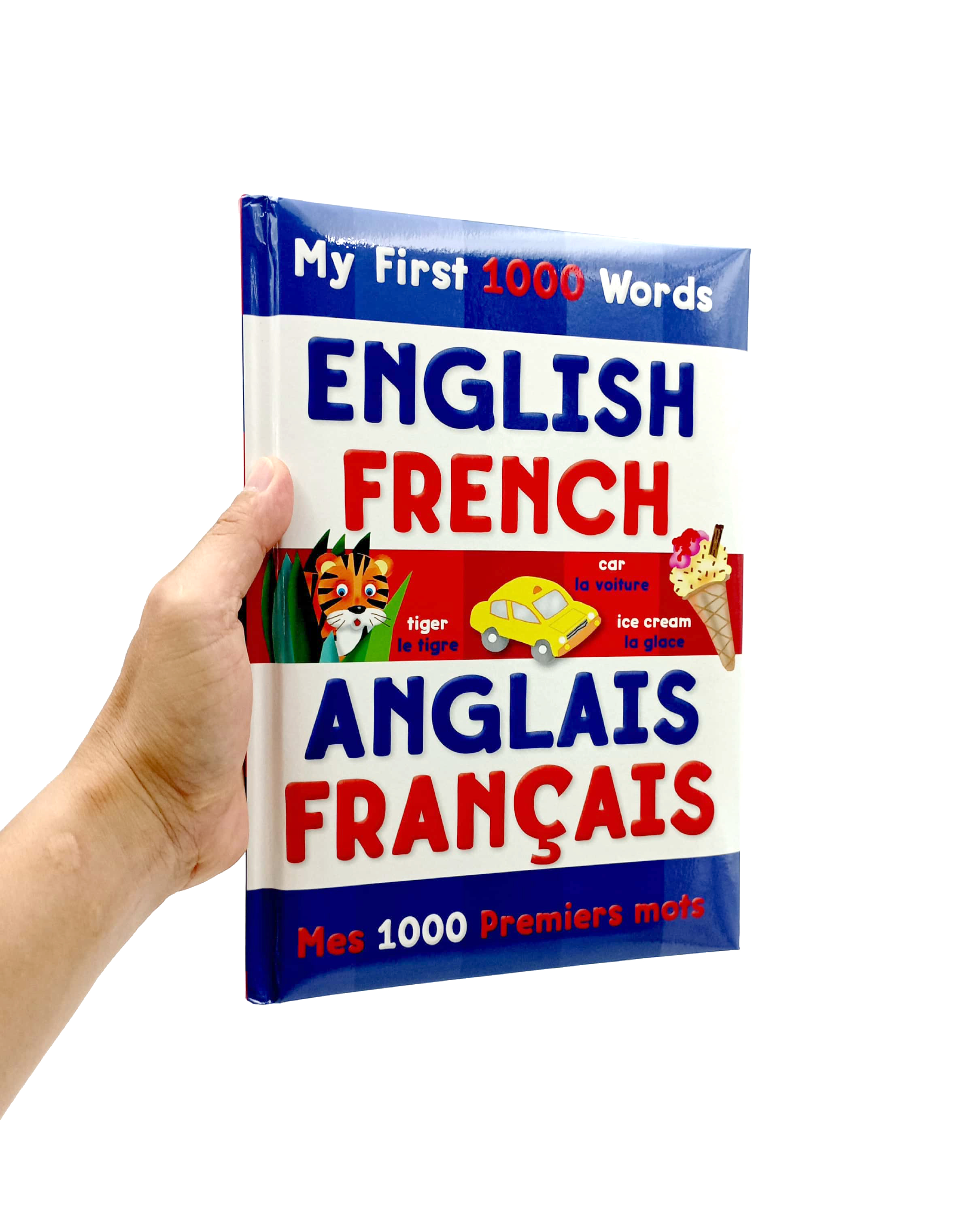 My First 1000 Words - English / French - (Padded Cover) - FAHASA.COM