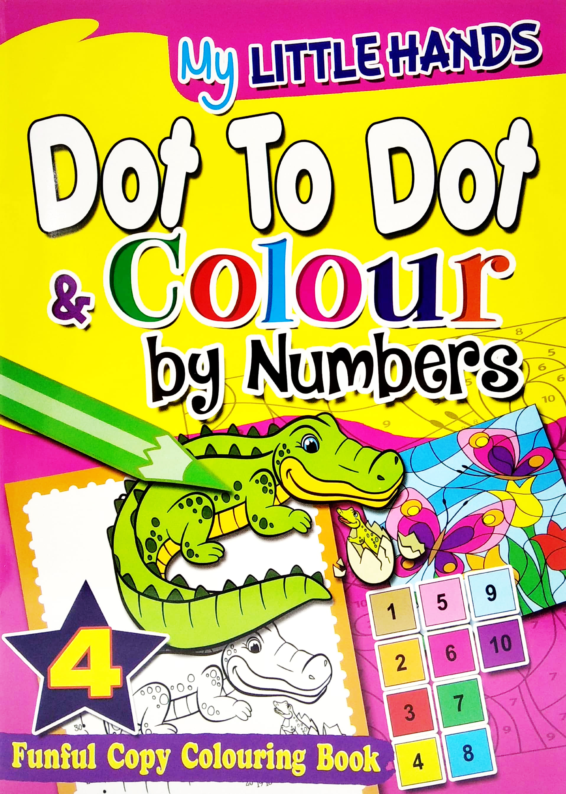 My Little Hands: Dot To Dot & Colour By Numbers Book 4 - FAHASA.COM